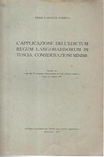 L' applicazione dell'edictum regum longobardorum in Tuscia. considerazioni minime