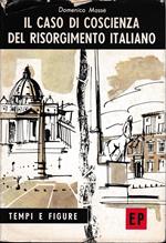 Il caso di coscienza del Risorgimento italiano