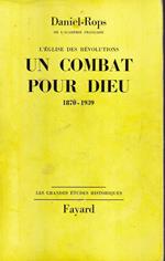 Un combat pour Dieu (1870-1939)