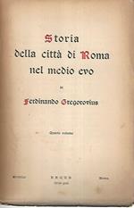 Storia della città di Roma nel medio evo. Volume quarto