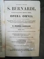 S. Bernardi, Clarae-Vallensis Abbatis primi, opera omnia (...). I. II. III. IV