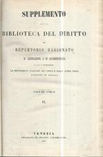 Supplemento alla biblioteca del diritto o repertorio ragionato di legislazione e di giurisprudenza