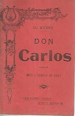 Don Carlos. Parole di Mery e Camillo Du Locle