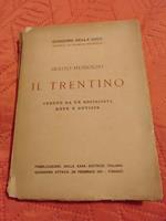 Il Trentino veduto da un socialista note e notizie