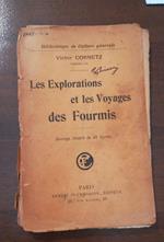 Les Explorations Et Les Voyages Des Fourmis Di: Cornetz