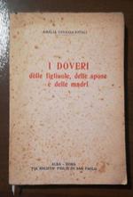 I Doveri Dell Figliuole, Delle Spose E Delle Madri Di: Cavazza-Vitali