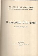 Il racconto d'inverno. Tragedia in cinque atti