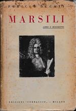 Marsili. Libro e moschetto