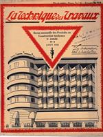 La Tecnique des Travaux. Revue mensuelle des Procédés de Construction modernes, 9° anno, n. 8, Aout 1933