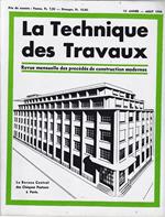 La Tecnique des Travaux. Revue mensuelle des Procédés de Construction modernes, 12° anno, n. 8, Aout 1936