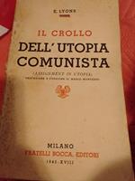 Il crollo della utopia comunista