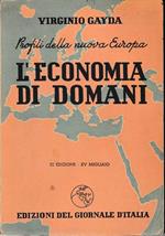 Profili della nuova Europa. L'economia di domani