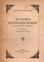 Se s'abbia da prender moglie