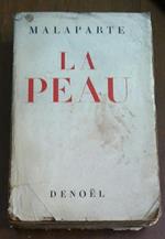 La Peau 1914-1918