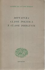 Dittatura classe politica e classe dirigente