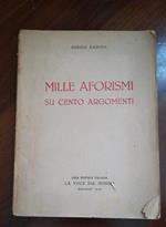 Mille Aforismi Su Cento Argomenti