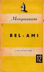 Bel-Ami Di: G. De Maupassant