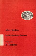 La Rivoluzione francese, vol. 3° Il Terrore