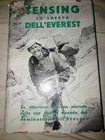 Tendine lo sherpa dell' Everest la vittoriosa impresa narrata nelle sue alterne