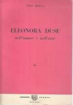 Eleonora Duse nell'amore e nell'arte