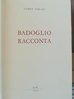 Badoglio racconta