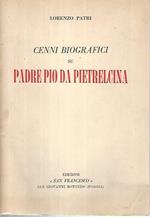 Cenni biografici su Padre Pio da Pietralcina