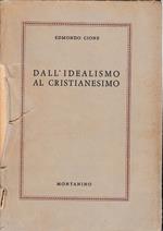 Dall'idealismo al cristianesimo