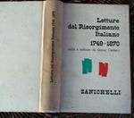 Letture del risorgimento italiano 1749-1870