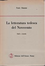 La letteratura tedesca del Novecento. Studi e ricerche