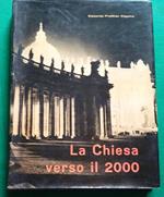 La Chiesa Verso Il 2000 Di: Cippico