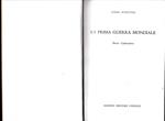 La prima guerra mondiale. Storia - Letteratura