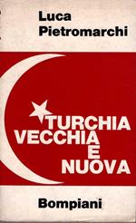 Turchia vecchia e nuova