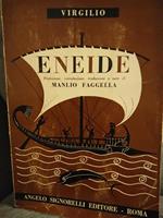 Eneide prefazione introduzione traduzione e note di Manlio faggella