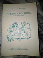 Amore e politica in chiave satirica