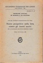 Nuove prospettive nella lotta contro gli insetti nocivi