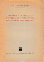 Disciplina urbanistica e tutela del patrimonio storico artistico e paesistico