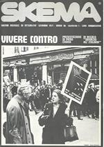 Skema. Vivere contro. Gennaio 1971. Anno III. Numero 1