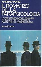 Il romanzo della parapsicologia
