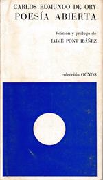 Poesía abierta (1945-1973)