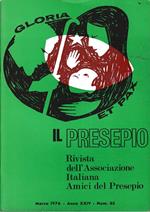 Il Presepio. Rivista dell'Associazione Italiana Amici del Presepio - Marzo 1976 - anno XXIV - n. 85