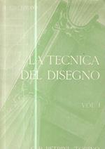 La tecnica del disegno. Voll. 1-2