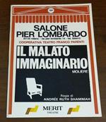 Cooperativa Teatro Franco Parenti Il Malato Immaginario Moliere Di: Andree Ruth Shammah