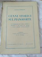 Cenni storici sul pianoforte con biografie di autori antichi e moderni e con note sui vecchi e nuovi sistemi d insegnamento