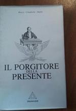 Il Porgitore Della Presente Di: Bitozzi Coradeschi Maffei