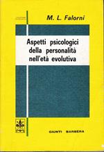 Aspetti psicologici della personalità nell'età evolutiva