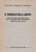 Il Tribunale della libertà