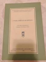 I parlamentari di Sicilia atti del convegno (Catania 23-24 marzo 1984)