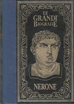 Le Grandi Biografie : Nerone