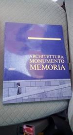 architettura monumentale memoria