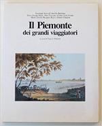 Il Piemonte dei grandi viaggiatori